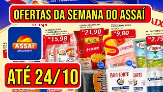 Ofertas do ASSAÍ ATACADISTA Válidas de 21 a 241024 [upl. by Ayouqat73]