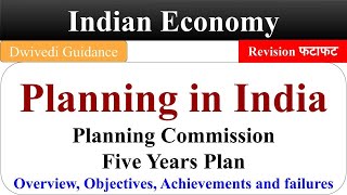 Planning in India Planning Commission Five year plans  Achievements and failures Indian Economy [upl. by Annuahsal]