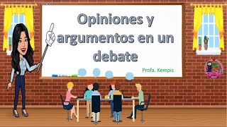 Opiniones y argumentos en debate [upl. by Costin]