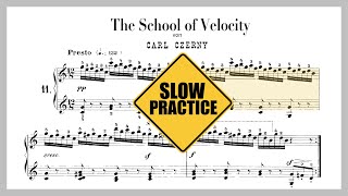 Super Practice Czerny Op 299 No 11 from The School Of Velocity Rapid independence [upl. by Phiona]