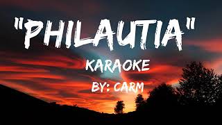 PHILAUTIA KARAOKE LYRICS byCarm [upl. by Suneya]