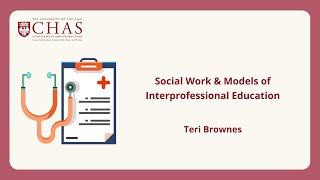 Social Work amp Models of Interprofessional Education [upl. by Yllehs]