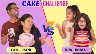 CAKE CHALLENGE  Pati Patni Vs Bua Bhatiji  CookWithNisha [upl. by Norah]