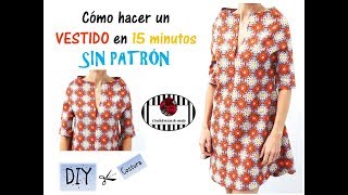 DIY Cómo hacer un vestido en 15 min y sin patrón The easiest dress in the world Sin moldes [upl. by Okoyik]