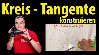 Kreis  Tangente konstruieren  Lehrerschmidt [upl. by Prendergast72]