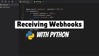 How to Receive Webhooks with Python [upl. by Brent289]