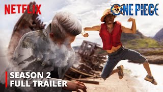 One Piece  SEASON 2 FULL TRAILER  Netflix [upl. by Sitruc]