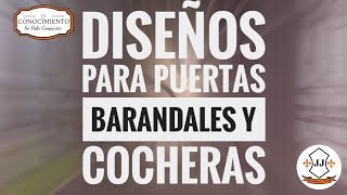 Diseños De PUERTAS  BARANDALES Y COCHERAS  JJ HERRERIA Y MÁS [upl. by Elletnwahs350]