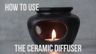 How To Use The Ceramic Diffuser [upl. by Koetke589]