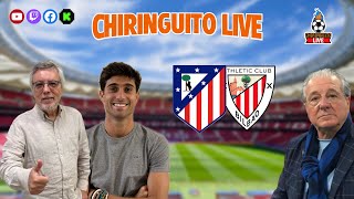 ⚽ ATLÉTICO DE MADRIDATHLETIC CLUB  ChiringuitoLive [upl. by Madson]