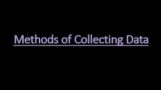 Methods of Collecting Data [upl. by Acireh]