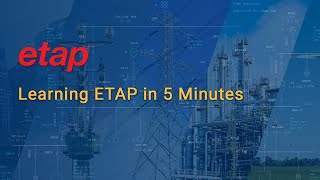 ETAP Software explained in 5 Minutes [upl. by Harmony]