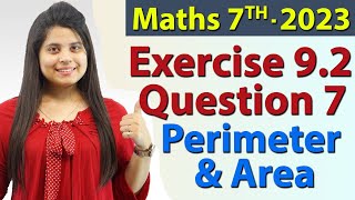 Q 7 Ex 92  Perimeter and Area  Chapter 9  Maths Class 7th  NCERT New Syllabus 2023 CBSE [upl. by Ilowell220]