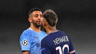 The day Riyad Mahrez destroyed Neymar Jr [upl. by Alohs]