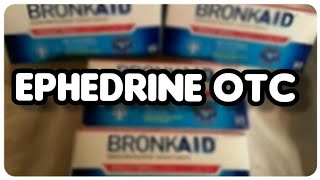 EPHEDRINE OTC Buying Ephedrine  Ephedra OTC Legal quotAmphetaminequot [upl. by Norrabal]