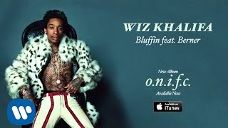 Wiz Khalifa  Bluffin feat Berner Official Audio [upl. by Akinek316]