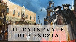 Il Carnevale di Venezia [upl. by Ashwin654]