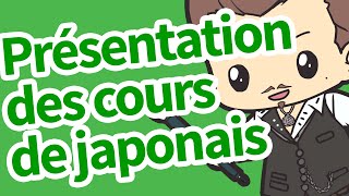 Présentation des cours de japonais [upl. by Sweyn]