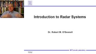 Introduction to Radar Systems – Lecture 1 – Introduction Part 1 [upl. by Atterehs793]