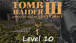 Tomb Raider 3 Walkthrough  Level 10 Madubu Gorge [upl. by Maharva999]