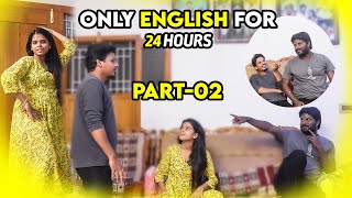 24 Hrs ONLY ENGLISH CHALLENGE 😂 Part  2 [upl. by Lyrahc715]