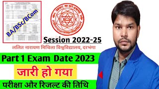 LNMU Part 1 Exam Date 2023 जारी। BABScBCom Part 1 Exam and Result Date For Session 202225 lnmu [upl. by Notanhoj]