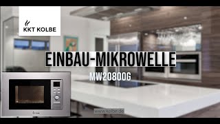 EinbauMikrowelle MW20800G  KKT KOLBE [upl. by Perlman]