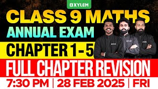 Class 9 Annual Exam  Maths  Chapter 15  Full Chapter Revision  Xylem Class 9 [upl. by Marvella]