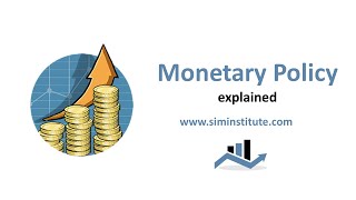 Monetary Policy explained [upl. by Manup]