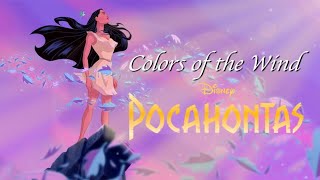 COLORS OF THE WIND Lyrics  Pocahontas [upl. by Swee]