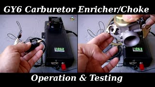 GY6 Enricher  Automatic Choke Operation amp Testing [upl. by Nepean789]