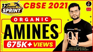 Amines Organic Chemistry Class 12  CBSE Class 12 Board Exam 2021 Preparation  Arvind Sir [upl. by Tut]