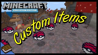 How to Create Custom Items  MINECRAFT EDUCATION [upl. by Katrina782]