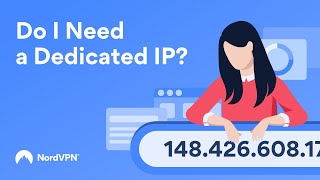 Why you need a Dedicated IP  NordVPN [upl. by Lindie202]