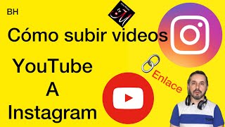 Como SUBIR VIDEO de YouTube a INSTAGRAN  Instagram joyas [upl. by Fretwell]