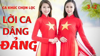 Những ca khúc mừng Đảng  Mừng xuân hay nhất chào mừng Đại Hội Đảng toàn Quốc XIII tự hào vinh quang [upl. by Olmstead]