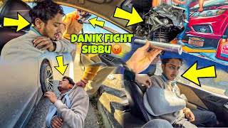 Danik Fight with Sibbu😡💔  Ladai hogai  Danik ne kya kardiya Preparation for Ladakh Ride [upl. by Adnoluy]