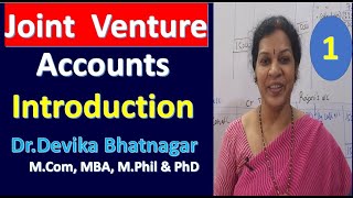 1 Joint Venture Accounts  Introduction [upl. by Ayekel291]