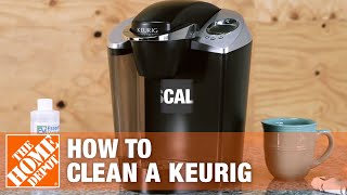 How to Clean a Keurig  The Home Depot [upl. by Ramah]