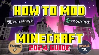 EASIEST Way To MOD Minecraft In 2024  ULTIMATE GUIDE [upl. by Abigail]