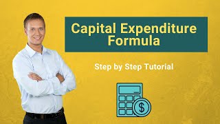 Capital Expenditure Formula Examples  How to Calculate CAPEX [upl. by Maiga]