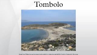 Tombolo [upl. by Einned]