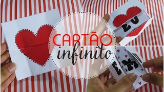 Cartão infinito  Presente criativo para dia dos namorados ♥ [upl. by Niamreg]