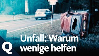 Autounfall Warum viele einfach weiter fahren  Quarks [upl. by Radman]