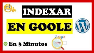 Como INDEXAR Pagina o Entrada de WORDPRESS en Google 🥇 [upl. by Nylinnej]