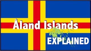 WHAT IS THIS PLACE  Åland Islands Explained [upl. by Marinelli893]