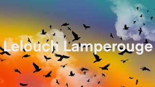 How to pronounce Lelouch Lamperouge [upl. by Eelsha]