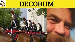 🔵 Decorum Decorous  Decorum Meaning  Decorum Examples  Decorum Definition  GRE 3500 Vocabulary [upl. by Aredna]