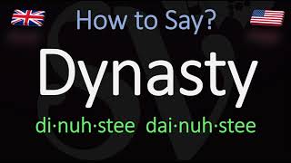 How to Pronounce Dynasty  British Vs American English Pronunciation [upl. by Sachiko]