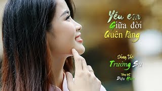 Yêu Em Giữa Đời Quên Lãng Trường Sa Diệu Hiền 4K [upl. by Rubia]